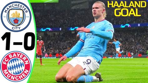 Manchester City Vs Bayern Munich Highlights And Goal