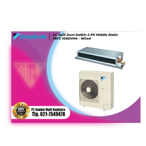 Jual Ac Split Duct Daikin 4 Pk Middle Static Fbfc 100dvm4 Wired Kota Depok Pt Sms