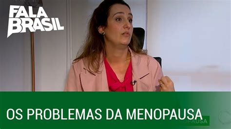 Veja Algumas Dicas Para Amenizar Os Sintomas Da Menopausa Youtube