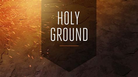 Holy Ground - Church Media Drop