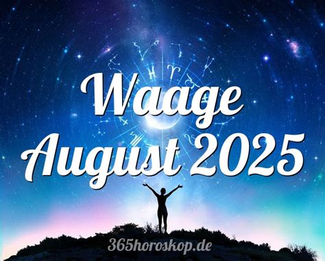 Horoskop Waage August 2025 Monatshoroskop Tarot