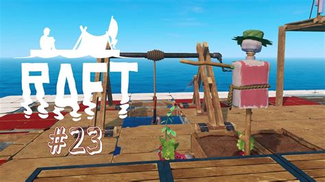 Raft 23 • Neue Energie • Raft Gameplay German Deutsch Youtube