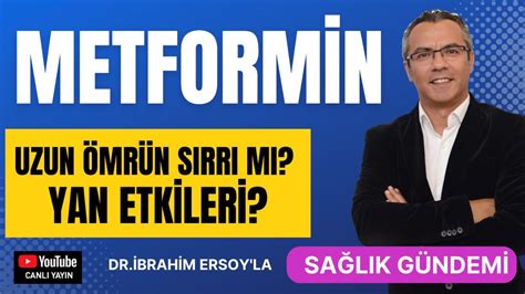 METFORMİN ve YAN ETKİLERİ ÖMRÜ UZATIR MI YouTube