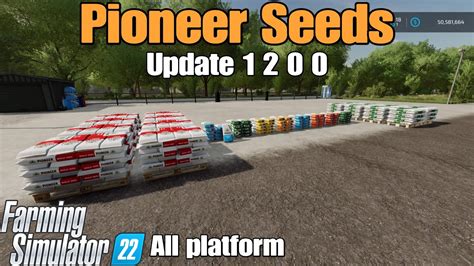 Pioneer Seeds Update For All Platforms On Fs Youtube