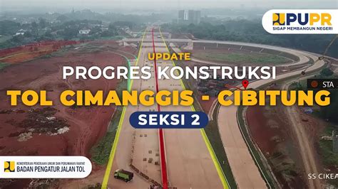 UPDATE Progres Pembangunan Tol Cimanggis Cibitung Seksi 2 Drone