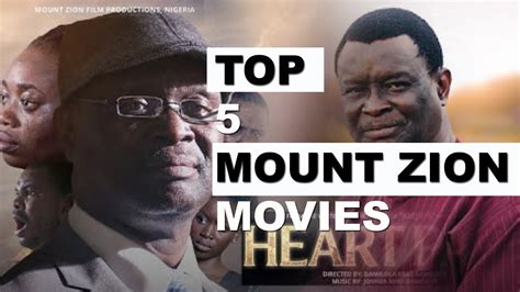 Top 5 Mount Zion Movies Nollywood Movies Youtube