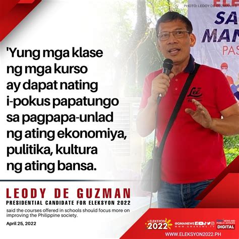 Gma News On Twitter Presidential Canidate Ka Leody De Guzman Said In