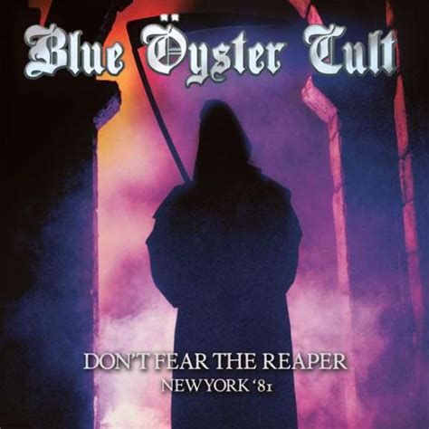 Blue Oyster Cult - Don't Fear The Reaper - New York '81 NEW CD | eBay