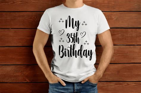 My 35th Birthday Svg T Shirt Design Graphic By Jfakhan1971 · Creative Fabrica