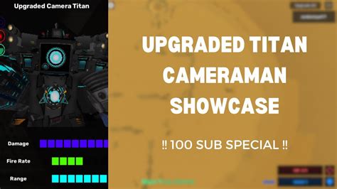 Upgraded Titan Cameraman In Action Skibi Defense 100 Sub Special