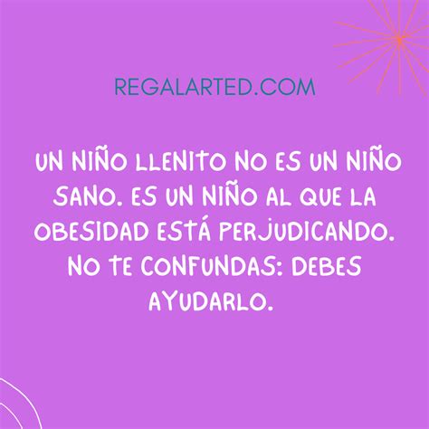 Perfectas Frases Para Prevenir La Obesidad Infantil Frases Cumple