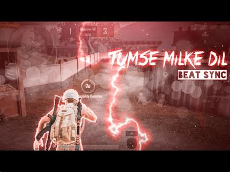 Tumse Milke Dil Beat Sync Montage OnePlus Nord Pubg Smooth Extreme