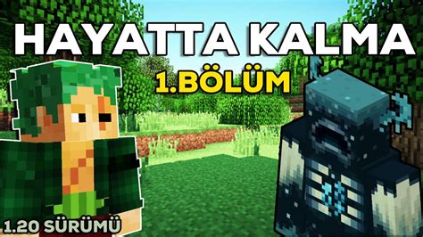 EFSANE BAŞLANGIÇ Minecraft Survival Bölüm 1 1 20 YouTube