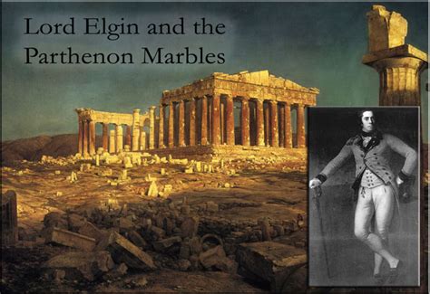 Lord Elgin and the Parthenon Marbles – Stone Journal