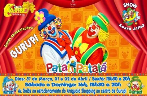 Caribe Circo Show Patati Patata Em Gurupi Sympla