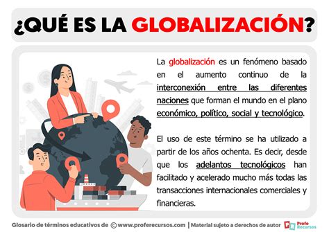 ¿qué Es La Globalización