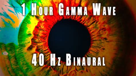 Gamma Wave Binaural Beats Intense 1 Hour 40 Hz Pure Advanced