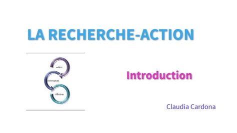 La Recherche Action Introduction