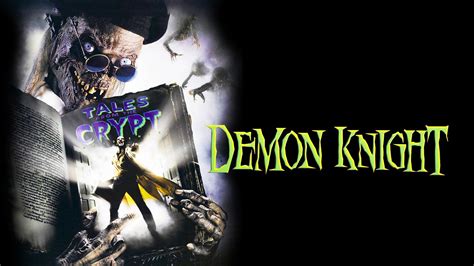 Tales From The Crypt Demon Knight Official Clip Monsters In The