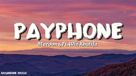 Maroon Ft Wiz Khalifa Payphone Lyrics Youtube