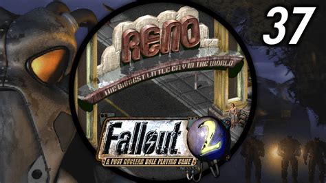 New Reno Let S Play Fallout Hard Rough Youtube