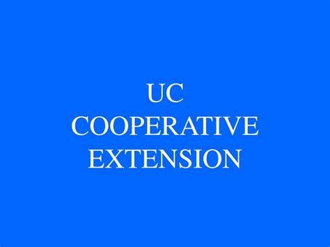 Ppt Uc Cooperative Extension Powerpoint Presentation Free Download