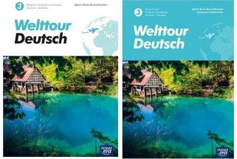 Pakiet Welttour Deutsch 3 Podręcznik Zeszyt ćwiczeń do języka