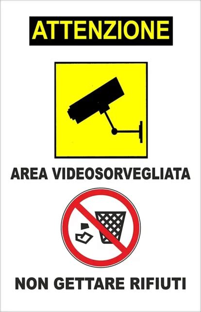 Cartello Segnaletico Area Videosorvegliata Non Gettare Rifiuti Eur