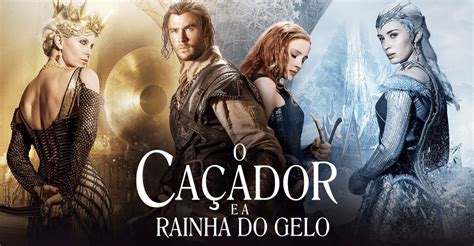O Cacador Ea Rainha Do Gelo - O Caçador e a Rainha do Gelo filme - assistir