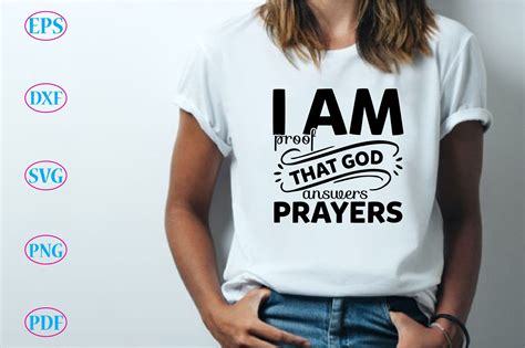 I Am Proof That God Answers Prayers Graphic By The Lion · Creative Fabrica