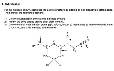 Solved For The Molecule Shown Complete The Lewis Struc