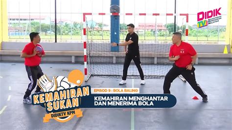 Kemahiran Sukan Episod Bola Baling Kemahiran Menghantar