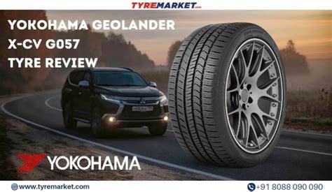 Yokohama Geolandar X Cv G Tyre Review A Comprehensive Analysis