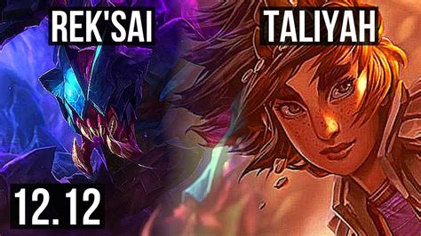 Rek Sai Vs Taliyah Jng Rank Rek Sai Godlike Euw