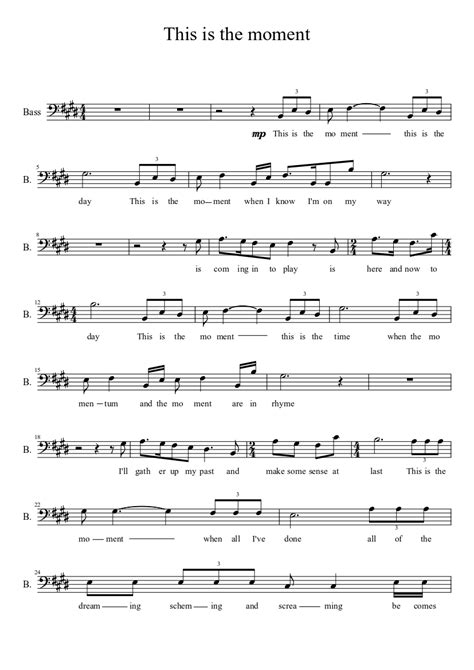 This Is The Moment Sheet Music For Bass Guitar Solo