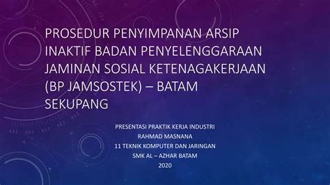 Prosedur Penyimpanan Arsip Inaktif Badan Penyelenggaraan Jaminan Sosial