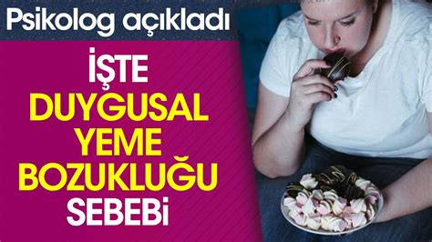 Psikolog açıkladı İşte duygusal yeme bozukluğu sebebi