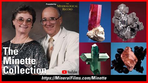 The Minette Collection Thumbnails A Mineralogical Record Film