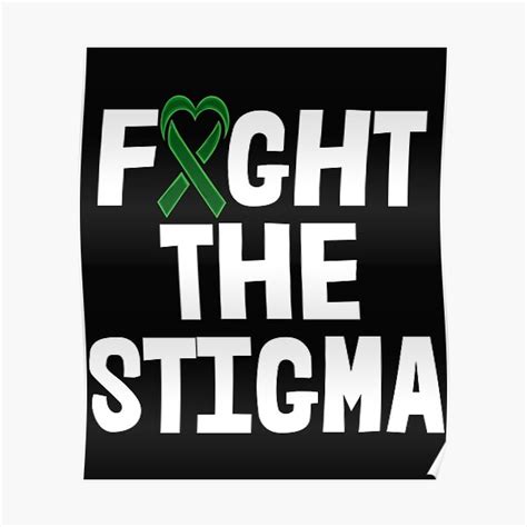 Fight The Stigma Mental Health Awareness Poster For Sale By Bendthetrend Redbubble