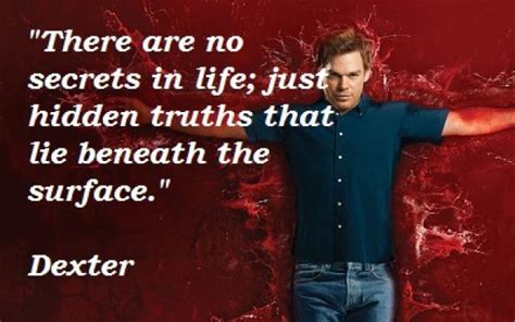 Memorable Quotes From Dexter. QuotesGram