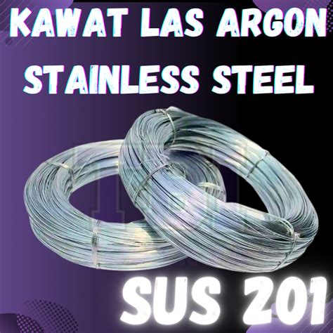 Jual Kawat Las Argon Stainless 201 Soft 1 KG Welding Wire Shopee