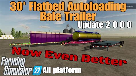 30 Flatbed Autoloading Bale Trailer FS22 UPDATE For All Platforms