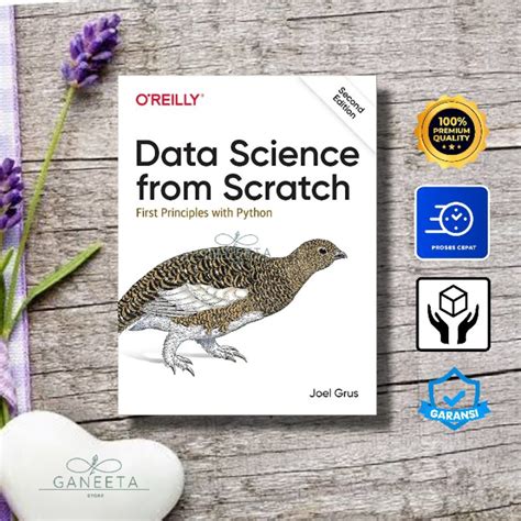 Data Science For Scratch First Principles With Python Second Edition