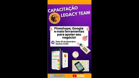 Capacita O Legacy Team Fineshape Google E Mais Ferramentas Para