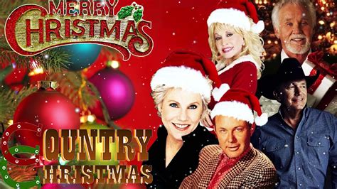 Best Country Christmas Songs All Time Classic Country Christmas