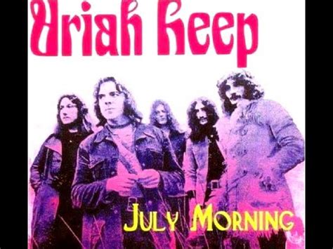 Uriah Heep July Morning 1971 YouTube