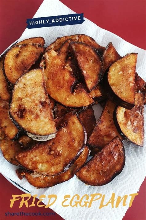 Easy Recipe For Crispy Fried Eggplant Must Try SharetheCook