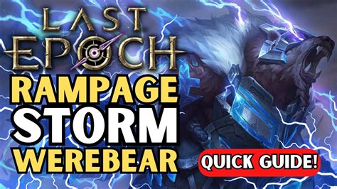 Rampage Storm Werebear Druid 170 Movement Speed Last Epoch LE