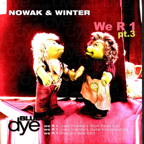 We R 1 Part 3 Single By Nowak Spotify