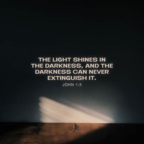 John 1 5 And The Light Shineth In The Darkness And The Darkness Apprehended It Not American